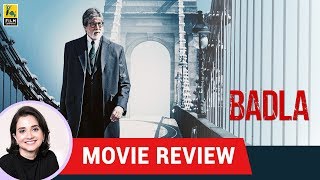 Badla Movie Review by Anupama Chopra  Sujoy Ghosh  Amitabh Bachchan  Taapsee Pannu [upl. by Engapmahc]