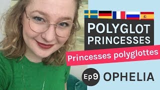 Polyglot Princesses Ep9 Talking languages with YouTuber Ophelia Vert [upl. by Haraj]