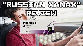 quotRussian Xanaxquot  Drug Review Phenibut [upl. by Komara]