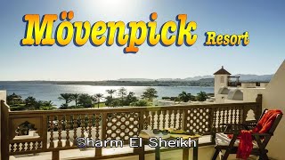 MOVENPICK RESORT 5 STAR 🌴 Sharm el Sheikh [upl. by Ernie]