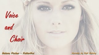 Helene Fischer Fehlerfrei with Voice and Choir HD by Rolf Rattay [upl. by Colette]