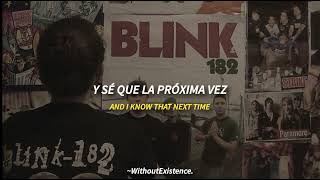 Blink182  One More Time  Subtitulado [upl. by Brunelle195]