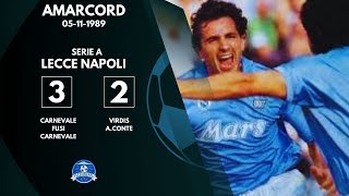 🔴 AMARCORD  NAPOLI LECCE 32  05111989 [upl. by Aulea]