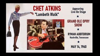 “Lambeth Walk”  Chet Atkins  Live on Grand Ole Opry Show at Ryman Auditorium  May 14 1960 [upl. by Alyak]