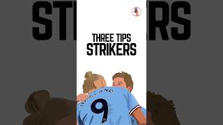 THREE tips for all STRIKERS 🔥🔥🔥 football [upl. by Buskirk]