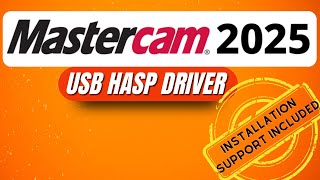 Install MASTERCAM 2025 with USB HASP driver Dongle on Windows 11 Easy step by step Tutorial [upl. by Einafets825]