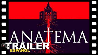 🎬 ANATEMA  ANUNCIO TRAILER ESPAÑOL  8 Noviembre24  CINE [upl. by Dan]