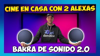 😱 2 ALEXA ECHO DOT 5 como BARRA de SONIDO 20  Cine en Casa [upl. by Adnolohs]