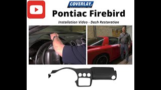 Coverlay® Dash Cover for 19972002 Pontiac FirebirdTransAmFirehawk Part 18902 [upl. by Airbmat275]