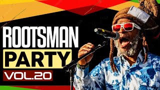 🔥 NEW 2024 REGGAE ROOTS MIX  ROOTSMAN PARTY VOL20  BEST FOUNDATION ROOTS REGGAE MIX  KING JAMES [upl. by Oswin]