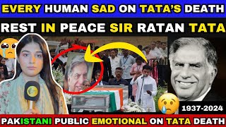 REST IN PEACE SIR RATAN TATA  PAKISTANI PUBLIC SAD ON SIR RATAN TATA’S DEATH  PUBLIC CRYING 😢 [upl. by Aihseyt]