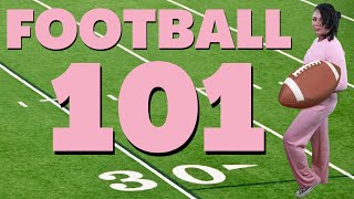 Football 101 for Women Learn The Game Fast  thecreativelady [upl. by Rehptosirhc]