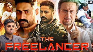 The Freelancer Full Movie  Mohit Raina Anupam Kher Kashmira Pardeshi Sushant  Review amp Fact [upl. by Ettenwahs]