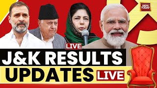 India Today LIVE Jammu Kashmir Results LIVE  Assembly Election Result LIVE Updates  JampK News LIVE [upl. by Hanus]