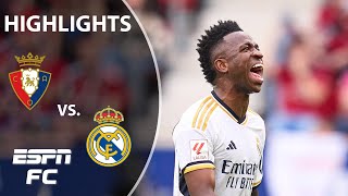 PUT ON A SHOW 🙌 Osasuna vs Real Madrid  LALIGA Highlights  ESPN FC [upl. by Zsuedat]