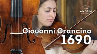 A Violin by Giovanni Grancino Milan 1690  Masterful Performance by Sofia Manvati  Fine Violins [upl. by Hayashi350]