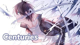 Nightcore  Centuries Lyrics [upl. by Greeson]