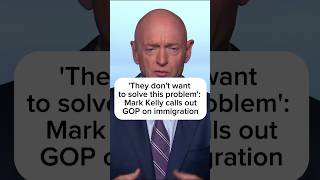 They dont want to solve this problem Mark Kelly calls out GOP on immigration [upl. by Aivekahs]