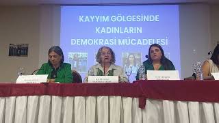 Hacer Foggo Kayyım Gölgesinde Kadınların Demokrasi Mücadelesi Panelinde Konuştu [upl. by Ydnic457]