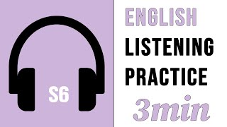 Get English Listening Skill in 3 min  S6 [upl. by Atekihc]