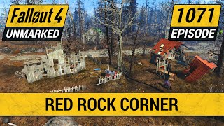 Red Rock Corner  Fallout 4 Unmarked  Ep 1071 [upl. by Hareenum]