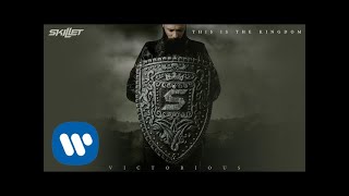 Skillet  This Is the Kingdom Official Audio [upl. by Novikoff936]