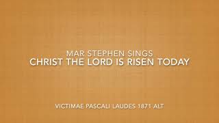 123 Christ the Lord is Risen Today Victimae Paschali Laudes 1871 alt [upl. by O'Gowan]