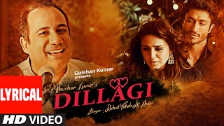 Tumhe Dillagi Full Song with Lyrics  Rahat Fateh Ali Khan  Huma Qureshi Vidyut Jammwal [upl. by Pietra]