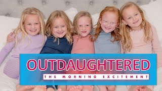 OutDaughtered RETURN  THE BUSBY QUINTS AND THE MORNING EXCITEMENT  THROWBACK UPDATES 2023 71 [upl. by Allac9]