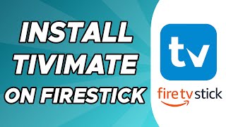 How to Install Tivimate on Firestick [upl. by Ennayelsel]