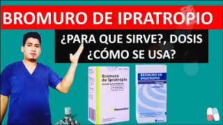 IPRATROPIO Para que Sirve Bromuro de Ipratropio y Como se usa  Y MAS 💊 [upl. by Macegan]