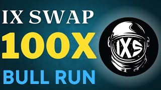 IX SWAP  THIS RWA CRYPTO PROJECT WILL 100X Huge Gains [upl. by Anivlem644]