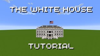 Minecraft White House Tutorial [upl. by Minabe]