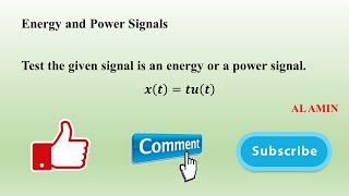 16 Example of Energy and power Signals  𝒙𝒕𝒕𝒖𝒕  Signals and Systems  AL AMIN [upl. by Avehs]