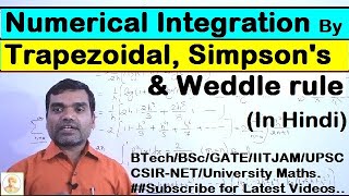 Numerical Integration Trapezoidal rule Simpsons rule and weddles rule in hindi [upl. by Yerd]