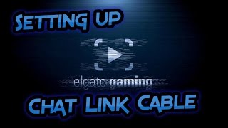 How To Set Up Elgato Chat Link Cable With Astros [upl. by Llennaj]