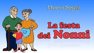 La festa dei nonni  I nonni  Canzoni di Nuovi Sogni [upl. by Jarrod935]