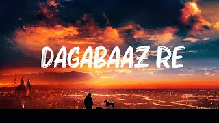 Shreya Ghoshal  Dagabaaz Re  Lyrics [upl. by Ullyot445]