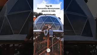 🏖️ Best Honeymoon Places in India  Top 10 Romantic Honeymoon Destinations Low Budget 💑 [upl. by Stead]