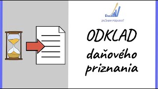 Odklad daňového priznania [upl. by Ydissac]