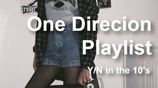 1D playlist songs which inspired every fanfic yn x onedirection one shot fluffangst 9k words [upl. by Idden840]