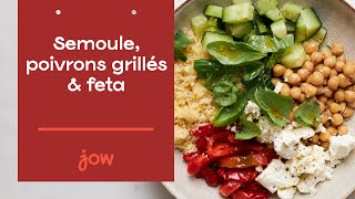 Recette de Semoule poivrons grillés amp feta [upl. by Breskin]