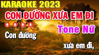 Con Đường Xưa Em Đi Karaoke Tone Nữ Nhạc Sống 2023  Trọng Hiếu [upl. by Esinej]