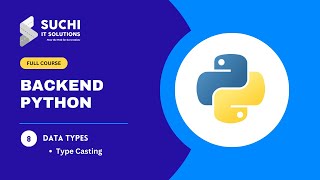 Backend Python  Type Casting [upl. by Yttik]