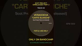 Veracocha  Carte Blanche  Scot Project 2008 Remix [upl. by Ashleigh427]