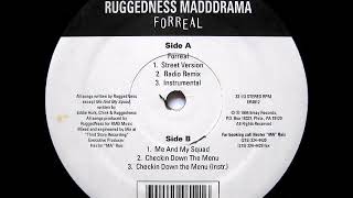 Ruggedness Madd Drama  Checkin Down The Menu Instrumental [upl. by Rutger]