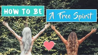 How To Be A Free Spirit ☆ with Kate Flowers [upl. by Tongue]