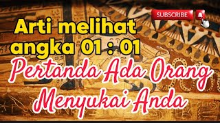 Arti Melihat Angka Jam Kembar Pukul 0101 Dini Hari Pertanda Ada Orang Menyukai Anda [upl. by Flo]