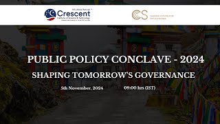 Public Policy Conclave  “SHAPING TOMORROW’S GOVERNANCE” [upl. by Gavrielle360]