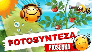 ☀️🌿 Fotosynteza☀️🌿Piosenka dla dzieci po polsku 🎵🇵🇱 [upl. by Columbus]